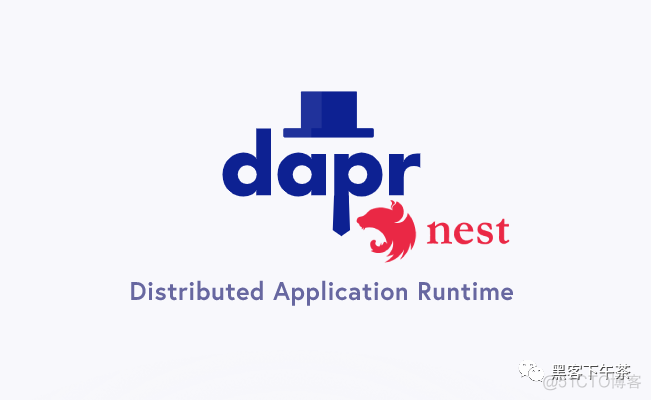 使用 Dapr JS SDK 让 Nest.js 集成 Dapr_云平台