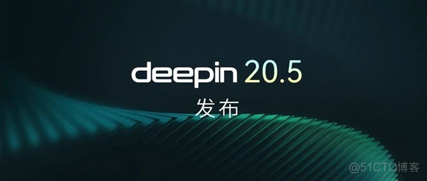 深度操作系统deepin 20.5发布_linux