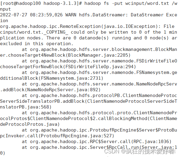 could only be written to 0 of the 1 minReplication nodes. There are 0 datanode(s) running and 0 node_linux