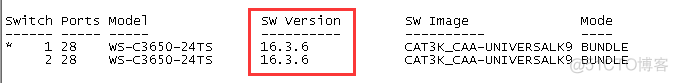 CISCO运维记录之3650堆叠设备升级IOS（Version 16.3.6版本存在bug）_ios_03