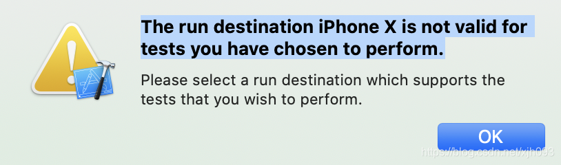 iOS The run destination iPhone X is not valid for tests you have chosen to perform._iphone