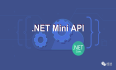 .NET6之MiniAPI(三十)：结束篇