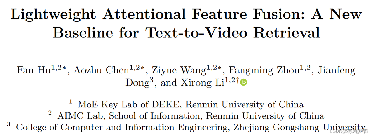 ECCV 2022 | Lightweight Attentional Feature Fusion: A New Baseline for Text-to-Video Retrieval_人工智能