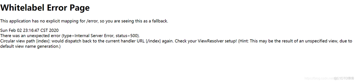 解决SpringBoot跳转页面出现 There was an unexpected error (type=Internal Server Error, status=500)._spring