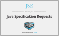 你知道Java中的JCP, JEP, JLS, JSR是什么意思吗？