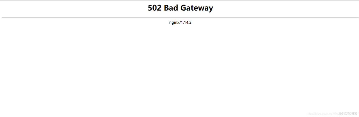 解决：502 Bad Gateway nginx/1.14.2_linux