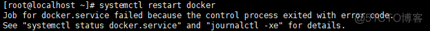 启动docker 启动docker失败_Docker