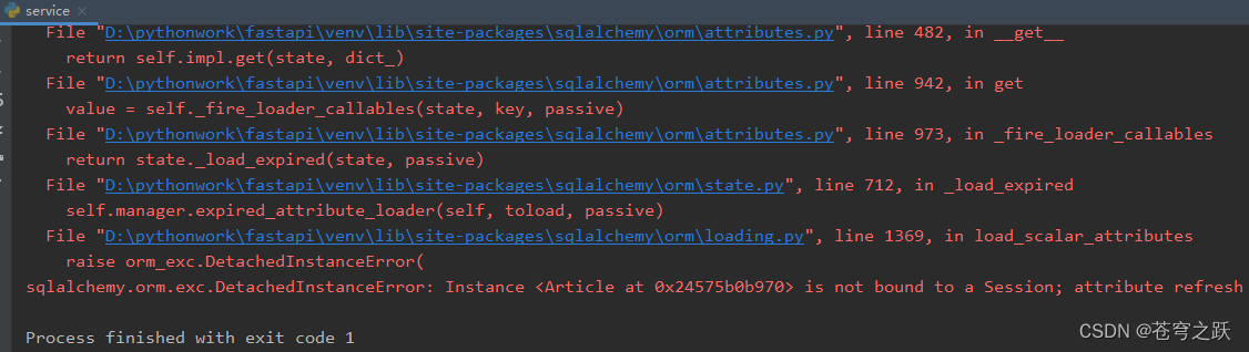 sqlalchemy.orm.exc.DetachedInstanceError: Instance ＜ at 0x24575b0b970＞ is not bound to a Sess_sqlalchemy