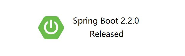 spring boot 2.0特性 spring boot2.2_spring