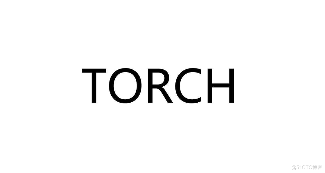 非常经典-Torch实战_ide