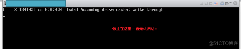 centos7卡在sda assuming drive cache write through不能进入操作系统的一个解决方案_重启