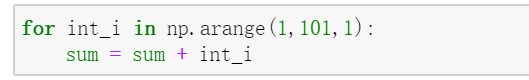 for求和python python用for语句编程求1到100的和_for循环_03