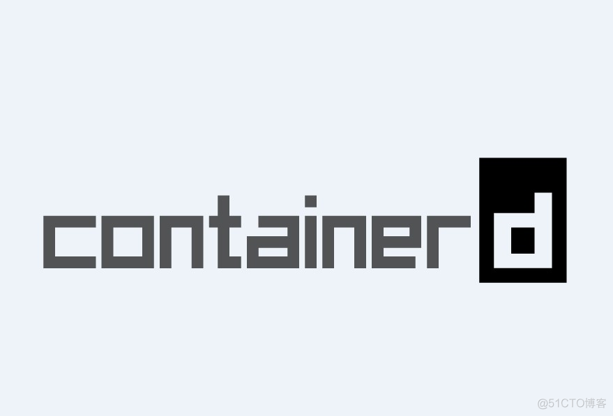 轻量级容器管理工具 Containerd_docker