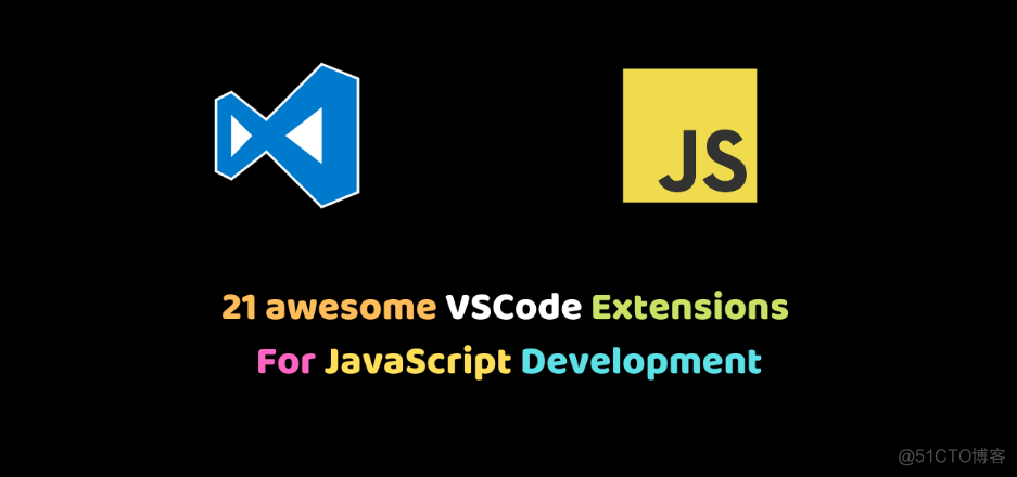 详解如何使用VS code搭建JavaScript环境（适合小白）_ecmascript