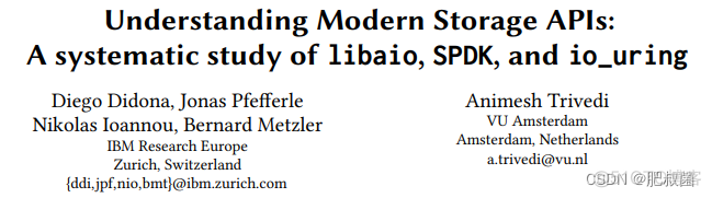 Understanding Modern Storage APIs: A systematic study of libaio, SPDK, and io_uring_ide