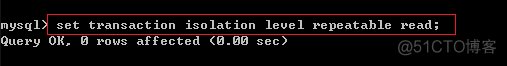 MySQL查看当前的隔离级别 mysql查看隔离级别出错_MySQL查看当前的隔离级别_02