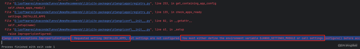 django.core.exceptions.ImproperlyConfigured: Requested setting INSTALLED_APPS, but settings are not_django