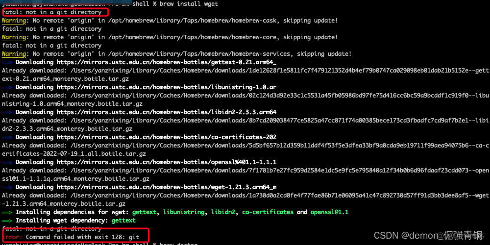 Mac使用brew install 安装wget工具报错 fatal: not in a git directory Error: Command failed with exit 128: git_待解决
