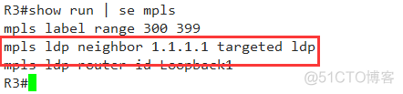 mpls为什么用ibgp建立邻居 mpls ldp 邻居状态_R3_03