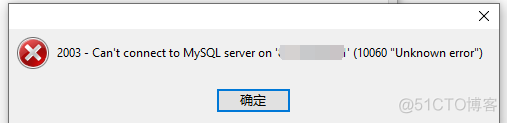 MySQL  2003 - Can’t connect to MySQL server on 