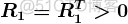 \boldsymbol{R_1=R_1^{T}>0}