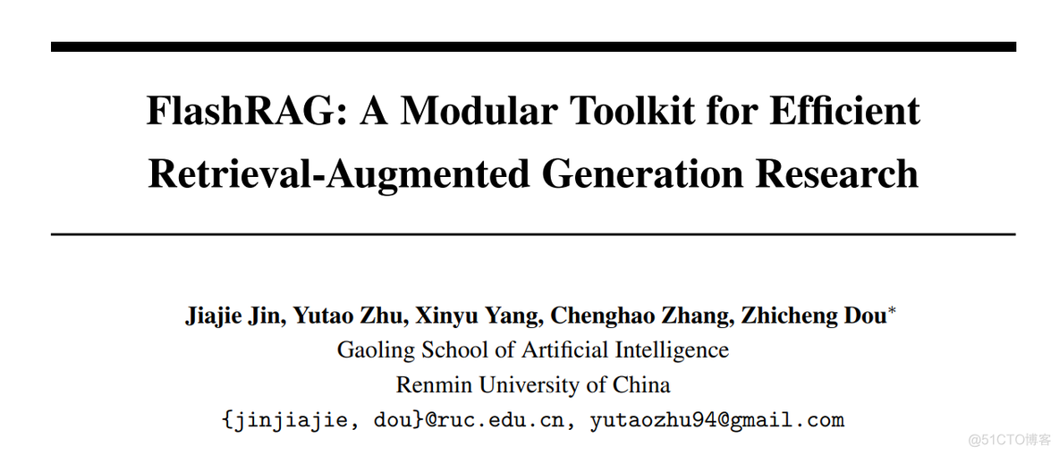 FlashRAG_ A Modular Toolkit for Efficient Retrieval-Augmented Generation Research_python