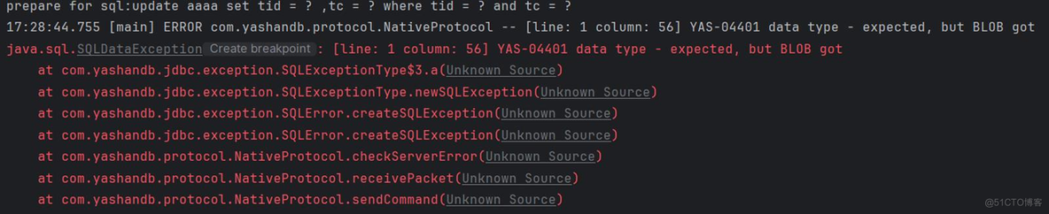 【YashanDB知识库】执行sql语句时报YAS-04401 data type - expected, but BLOB got异常_字段_02