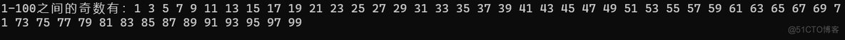 输出1-100之间的奇数_i++
