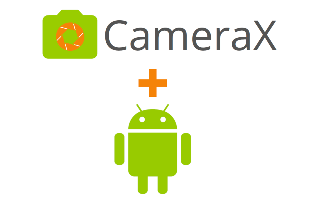 Android经典实战之简化 Android 相机开发：CameraX 库的全面解析_CameraX