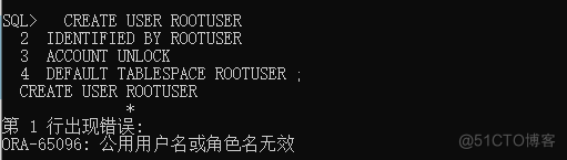 ORA-65096: 公用用户名或角色名无效_oracle