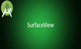 Android经典实战之SurfaceView原理和实践