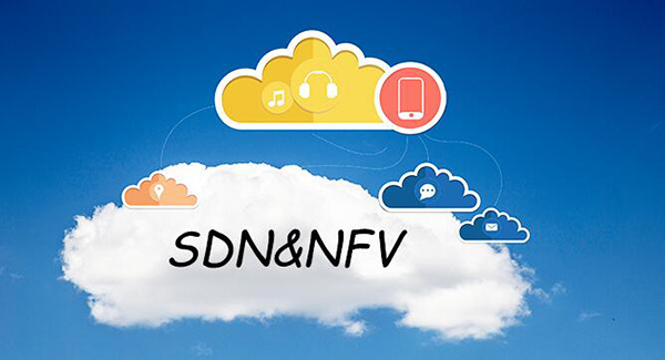 SDN和NFV在运营商云端扮演的角色