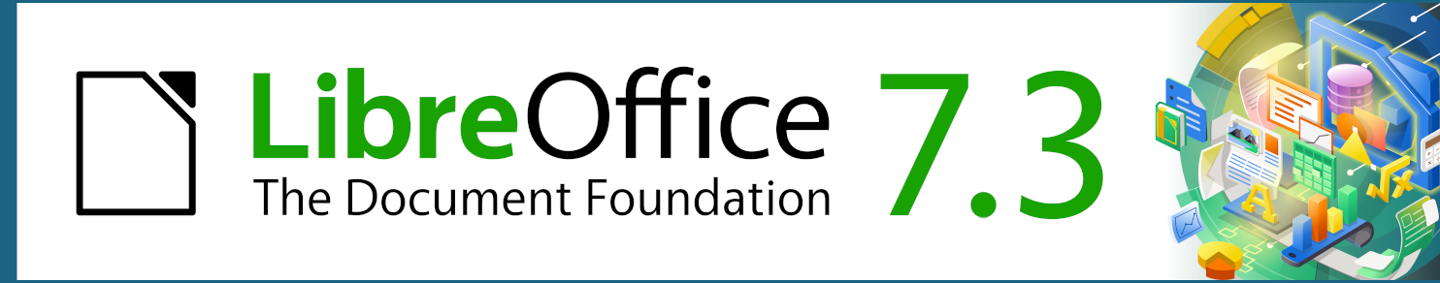 开源办公套件 LibreOffice 7.3 社区版正式发布，提高与微软 Office 的互操作性