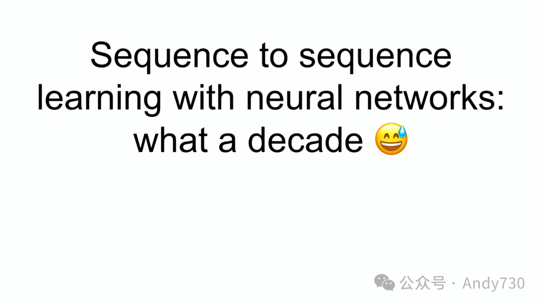 Ilya Sutskever：基于神经网络的序列到序列学习，十年回顾-AI.x社区