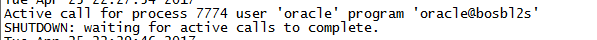 Oracle 关闭(shutdown immediate)时hang住_shutdown_04