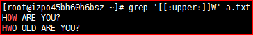 谢烟客---------Linux之文本处理三剑客之grep_基础_12